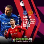 Nhận định bóng đá Everton vs Man United lúc 18h30 ngày 09/04 ngoại hạng Anh
